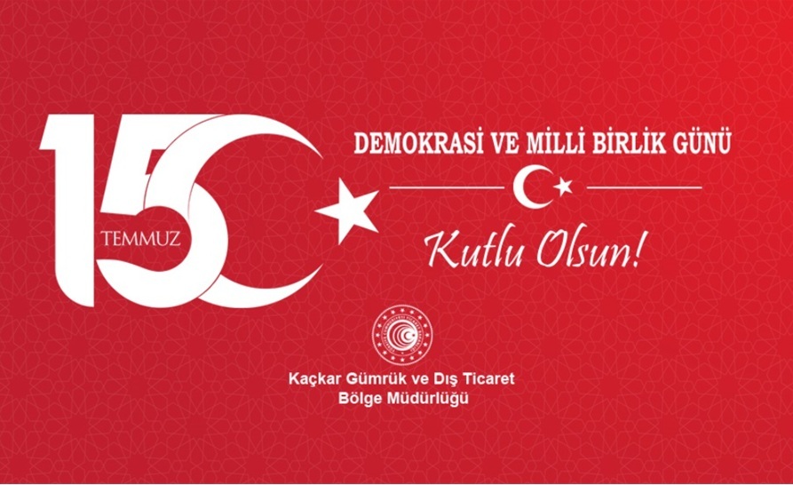 15 Temmuz Demokrasi ve Milli Birlik Günümüz Kutlu Olsun